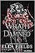 Wrath of the Damned (Deadly Devine 2) (German Edition)