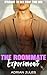 The Roommate Experiment: A ...