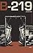 B-219 : Tome 5 | Jour 342 (French Edition)