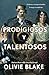 Prodigiosos y talentosos (Spanish Edition)