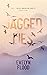 Jagged Lies (All These Brok...