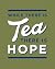 While There is Tea, There is Hope