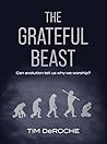 The Grateful Beast : Can evolution tell us why we worship?