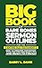 The Big Book of Bare Bones Sermon Outlines for the Entire Old... by Barry L Davis