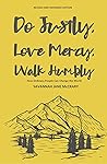 Do Justly, Love Mercy, Walk Humbly (Revised and Expanded Edition)
