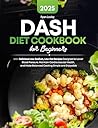 DASH Diet Cookboo...