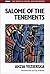 Salome of the Tenements by Anzia Yezierska