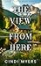 The View From Here (Eureka, Colorado Book 1)
