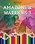 Amazons & Warriors 3: Adult...