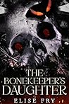 The BoneKeeper's ...