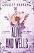 Alive and Wells (Wells Ranch #1)