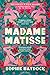 Madame Matisse