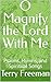 O Magnify the Lord With Me:...