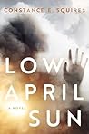 Low April Sun: A ...