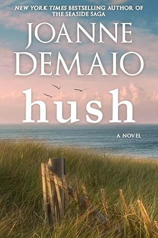 Hush (The Seaside Saga Book 25)