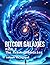 Bitcoin Galaxies by Rakesh Rajagopal