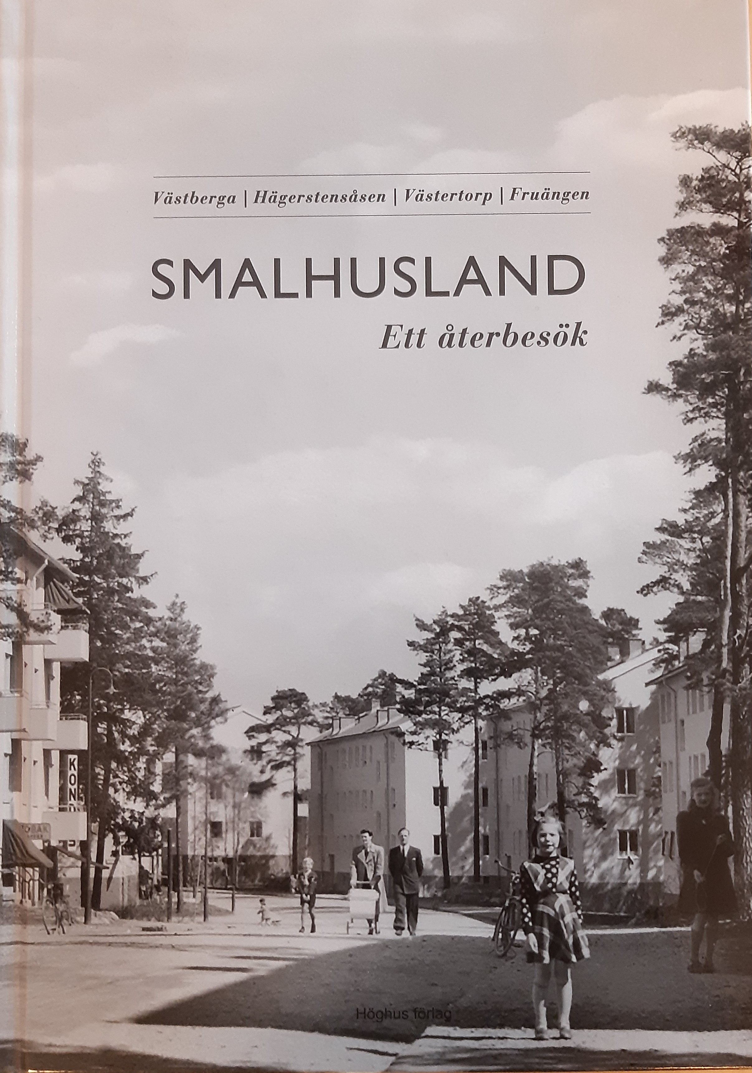 Smalhusland : ett återbesök (Hardcover)
