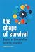 The Shape of Survival by The Many