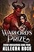 Warlord's Prize by Allegra Rose