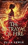 The Betrayal Of Fire (The Children Of Promethea Book 1)