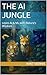 The AI Jungle: Learn AI & ML with Nature's Wisdom