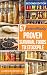 57 Scientifically-Proven Survival Foods to Stockpile: How to Maximize Your Health With Everyday Shelf-Stable Grocery Store Foods, Bulk Foods, And Superfoods (The Survival Collection)
