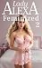 Feminized 2: 13 tales of role reversal, shifting identities, and total submission (Petticoated)