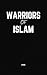 Warriors of Islam
