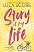 Story of My Life (Story Lake #1)