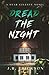 Dread the Night by J R Erickson