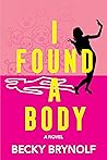 I Found a Body
