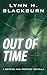 Out of Time: A Defend and Protect Novella
