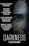 Darkness by Louise McLaughlin