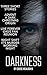 Darkness: Three Dark Short Stories