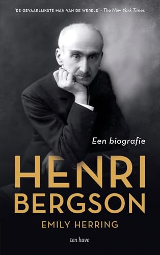 Henri Bergson: Een biografie (Dutch Edition)