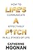 Life's A Pitch: How to comm...