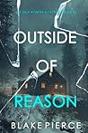 Outside Of Reason