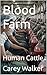 Blood Farm: Human Cattle