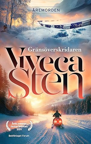 Gränsöverskridaren (Åremorden, #6)