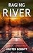 Raging River (Sister Stone ...