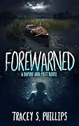 Forewarned