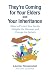 They’re Coming for Your Elders and Your Inheritance by Léonie Rosenstiel They’re Coming for Your Elders and Your Inheritance by Léonie Rosenstiel