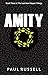 Amity: Book 3 in The Last S...