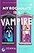 My Roommate Is a Vampire (My Vampires, #1)