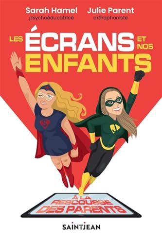 Les écrans et nos enfants (Paperback)