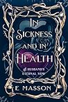 In Sickness and H...