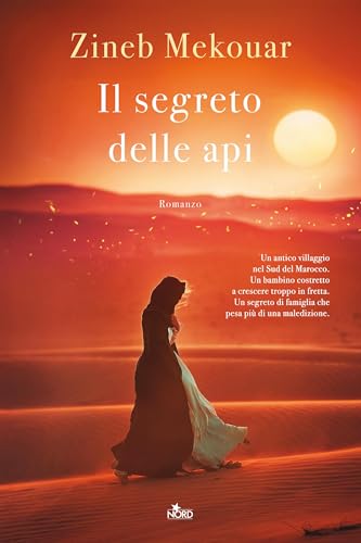 Il segreto delle api (Italian Edition)