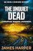 The Unquiet Dead: An Angel ...