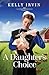 A Daughter's Choice (The Heart of the Amish #1)