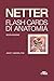 Netter Flash cards di anatomia